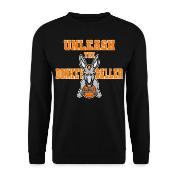 Unleash The Donkey Baller Esel Basketball Spieler - Unisex Pullover - Schwarz - Vorne - Alina (178cm) & Michal (187cm)