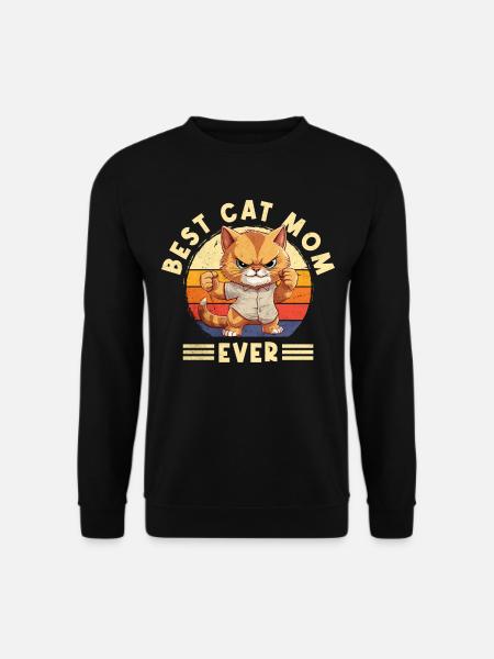 Katze Best Cat Mom Ever Katzenmama Lustig Spruch - Unisex Pullover - Schwarz