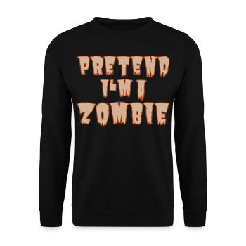 Pretend I’m a Zombie – Easy Halloween-Kostüm - Unisex Pullover - Schwarz - Vorne - Alina (178cm) & Michal (187cm)