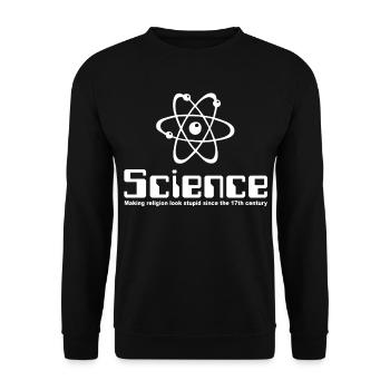 Science Making Religion Look Stupid - Unisex Sweatshirt - black - Front - Alina (178cm) & Michal (187cm)