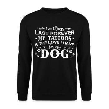 The Love I Have For My Dog - Unisex Sweatshirt - black - Front - Alina (178cm) & Michal (187cm)