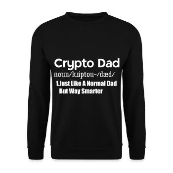 Crypto Dad Just Like A Normal Dad But Way Smarter - Unisex Sweatshirt - black - Front - Alina (178cm) & Michal (187cm)
