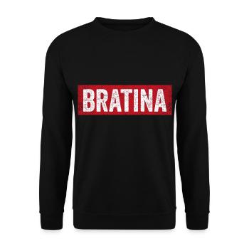Bratina Bra Sister Bra Rap Hip Hop Shirt - Unisex Sweatshirt - black - Front - Alina (178cm) & Michal (187cm)
