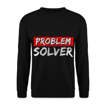 Problem? Not My Problem Motto - Unisex Sweatshirt - black - Front - Alina (178cm) & Michal (187cm)