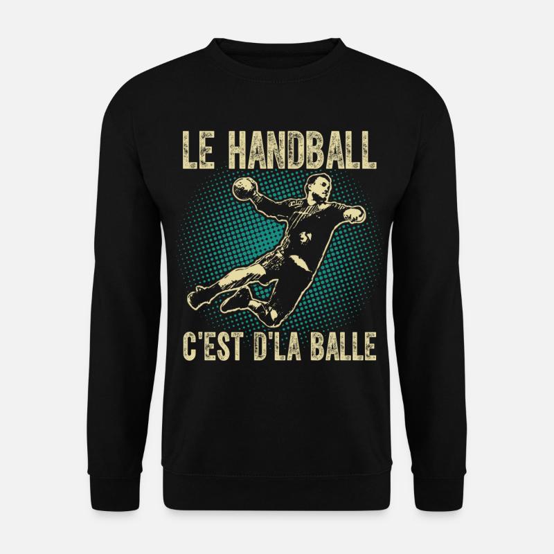 Le handball c'est d'la balle - Sweat-shirt Unisexe - noir