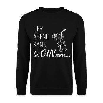 Gin - Der Abend kann beginnen - Unisex Pullover - Schwarz - Vorne - Alina (178cm) & Michal (187cm)