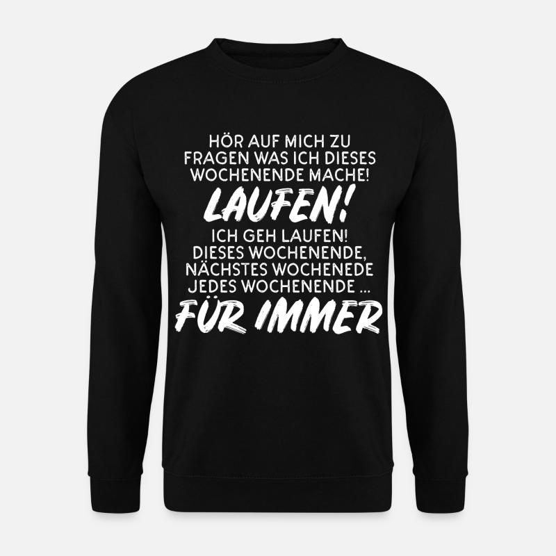 Laufen Läufer Joggen Jogger Marathon Geschenk - Unisex Pullover - Schwarz