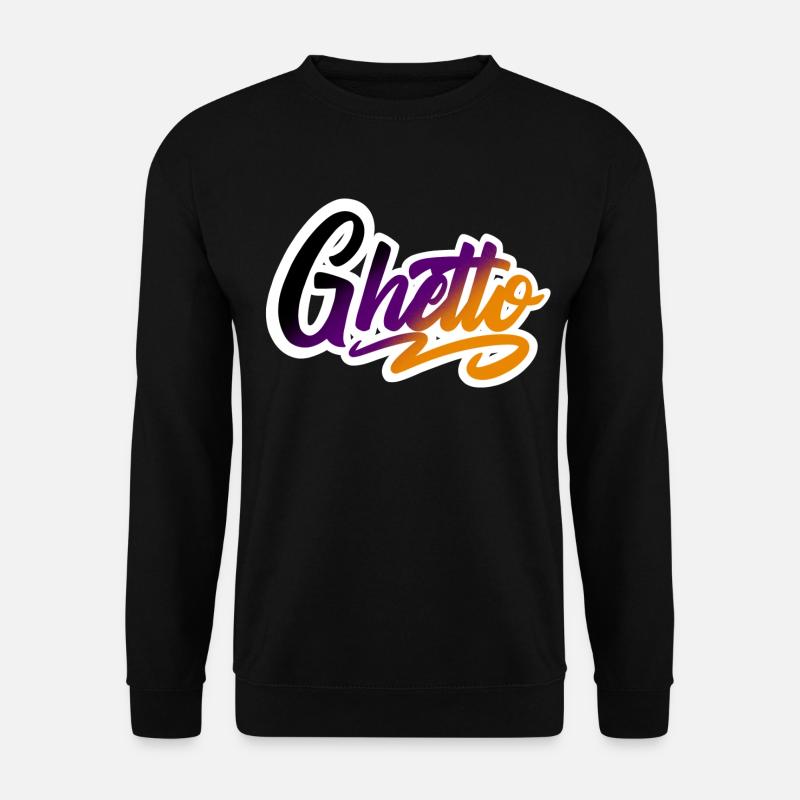 Ghetto - Unisex Pullover - Schwarz