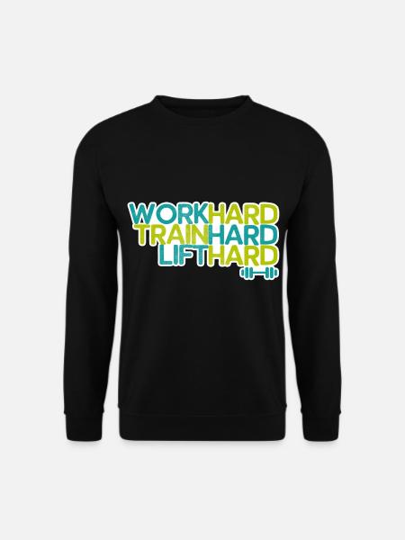 Fitness saying - Unisex Sweatshirt - black