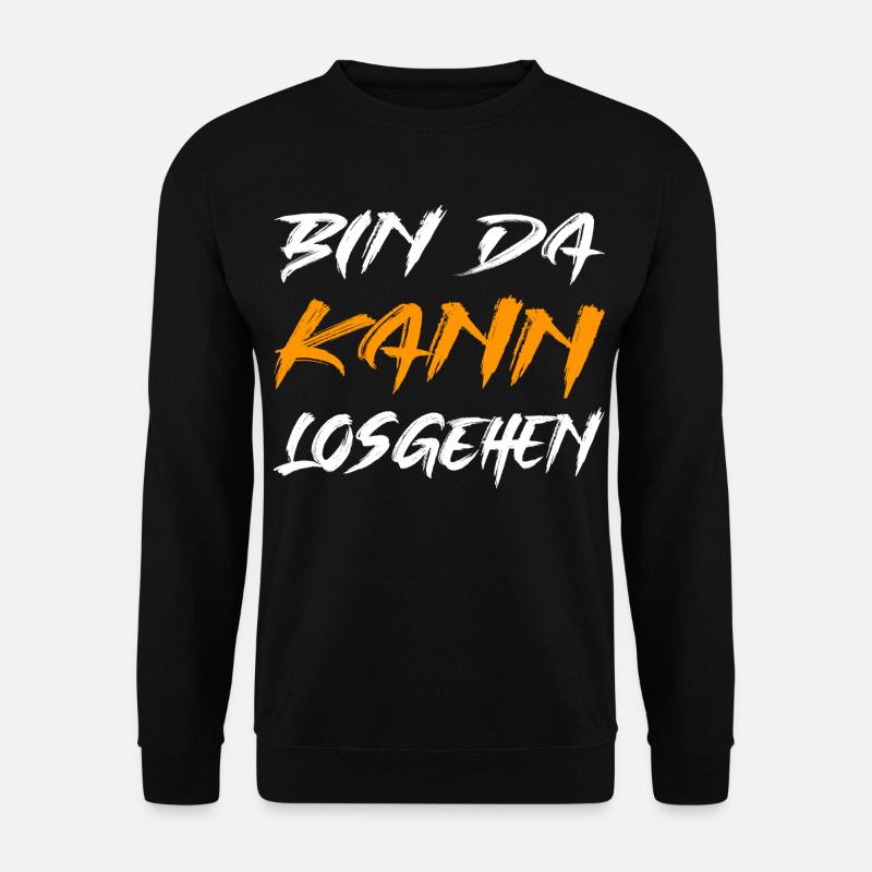 I'm ready to go - Unisex Sweatshirt - black