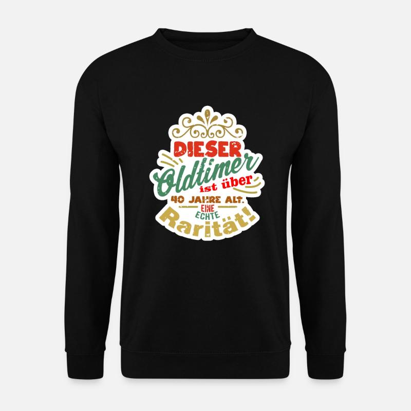 40 Jahre alt - Unisex Pullover - Schwarz