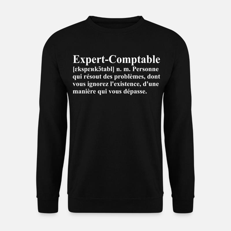 Expert-Comptable Définition - Sweat-shirt Unisexe - noir