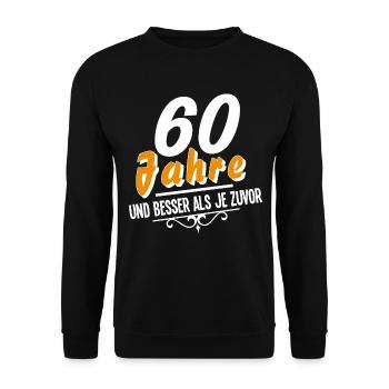 60 Jahre Geburtstag - Unisex Pullover - Schwarz - Vorne - Alina (178cm) & Michal (187cm)