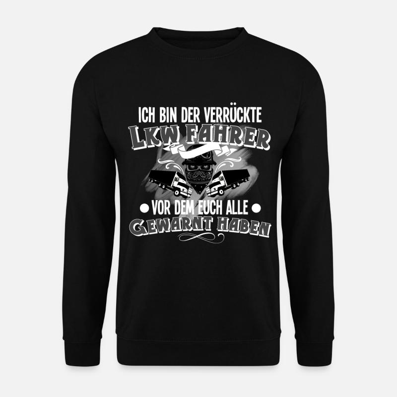 Lkw Fahrer - Unisex Pullover - Schwarz