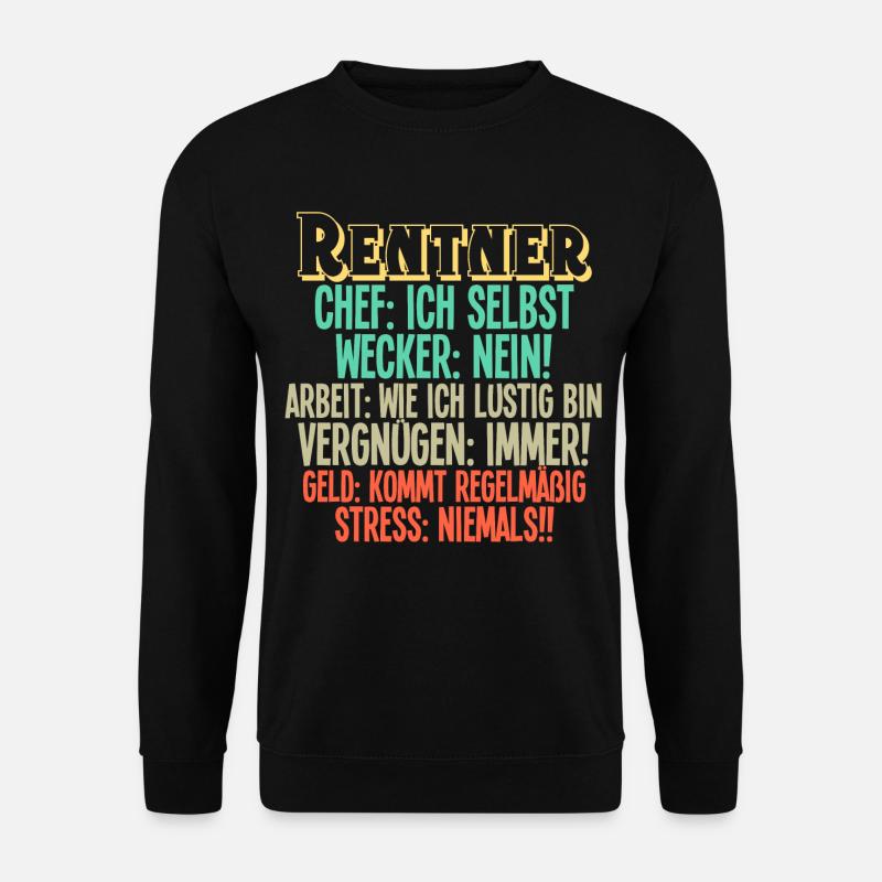 Rentner Rente - Unisex Pullover - Schwarz
