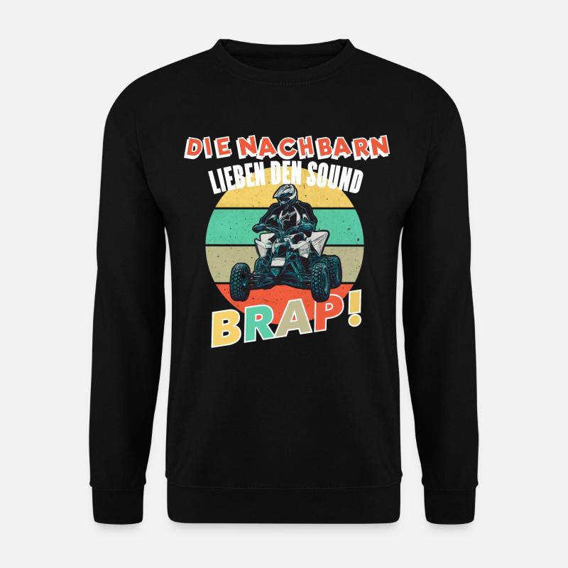 Quad Lustiger Spruch - Unisex Pullover - Schwarz