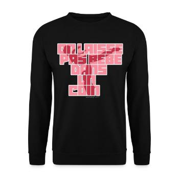 On laisse pas bébé dans un coin - Sweat-shirt Unisexe - noir - Devant - Alina (178cm) & Michal (187cm)