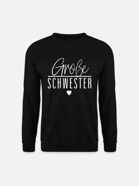 Große Schwester - Unisex Pullover - Schwarz