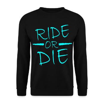 Ride or Die - Unisex Sweatshirt - black - Front - Alina (178cm) & Michal (187cm)