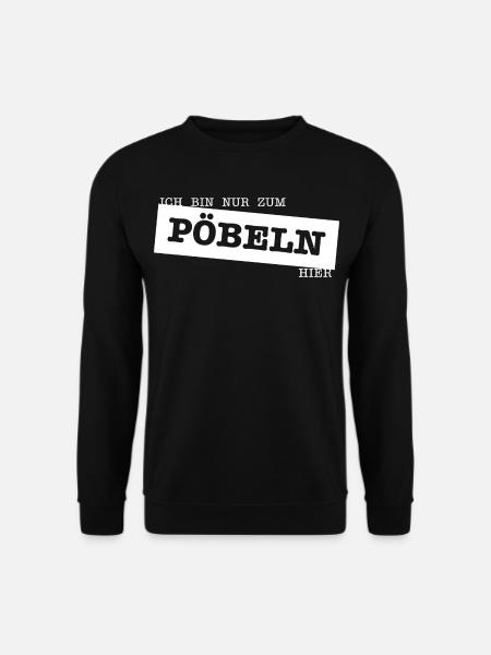 Nur zum Pöbeln - Unisex Pullover - Schwarz