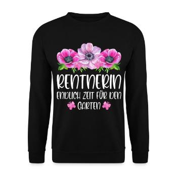 Rentnerin Ruhestand Endlich Zeit für den Garten - Unisex Pullover - Schwarz - Vorne - Alina (178cm) & Michal (187cm)