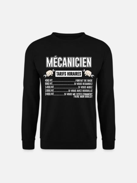 Mécanicien Tarifs Horaires - Sweat-shirt Unisexe - noir