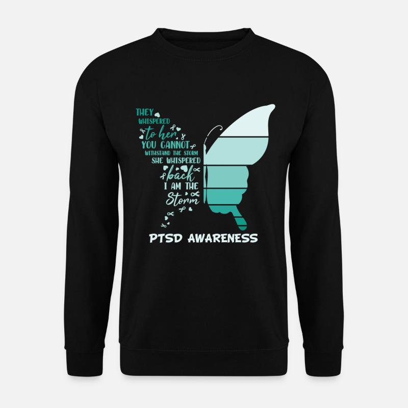 Ich bin der Sturm Ptsd Awareness Schmetterling - Unisex Pullover - Schwarz