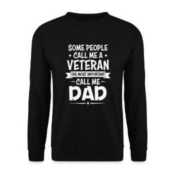 Some People Call Me a Veteran Dad - Unisex Sweatshirt - black - Front - Alina (178cm) & Michal (187cm)