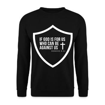 Glaubensschild Romans 8:31 - Unisex Pullover - Schwarz - Vorne - Alina (178cm) & Michal (187cm)