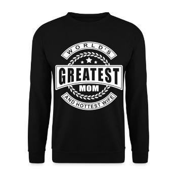 World's Greatest Mom and Hottest Wife - for mothers - Unisex Sweatshirt - black - Front - Alina (178cm) & Michal (187cm)