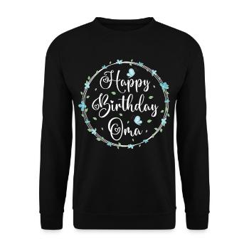 Happy Birthday Oma Geburtstag Geschenk - Unisex Pullover - Schwarz - Vorne - Alina (178cm) & Michal (187cm)