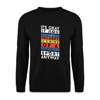 Bogenschießen ist eine Art intelligenter Volkssport - Unisex Pullover - Schwarz - Vorne - Alina (178cm) & Michal (187cm)