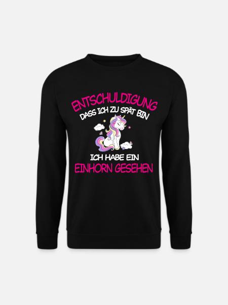 Entschuldigung ich habe Einhorn gesehen - Unisex Pullover - Schwarz