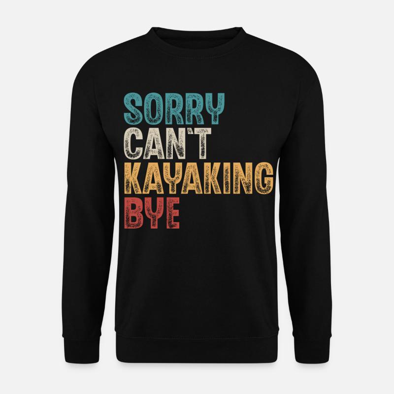 Kajak Kajakfahrer Kajaker - Unisex Pullover - Schwarz