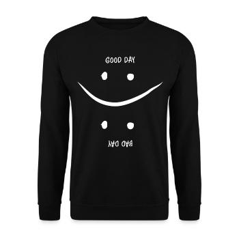 Good or bad day - Unisex Sweatshirt - black - Front - Alina (178cm) & Michal (187cm)