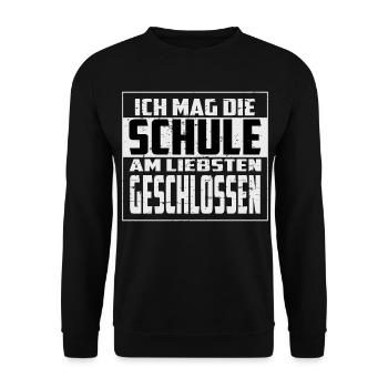 Ich mag die Schule, am liebsten Geschlossen - Unisex Pullover - Schwarz - Vorne - Alina (178cm) & Michal (187cm)