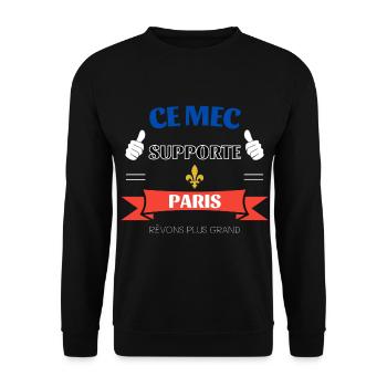 Ce mec supporte Paris - Sweat-shirt Unisexe - noir - Devant - Alina (178cm) & Michal (187cm)