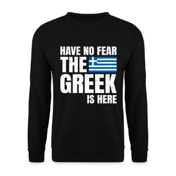 Have no fear the Greek is here Greeks - Unisex Sweatshirt - black - Front - Alina (178cm) & Michal (187cm)