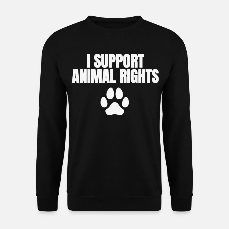 I Support Animal Rights - Unisex Pullover - Schwarz