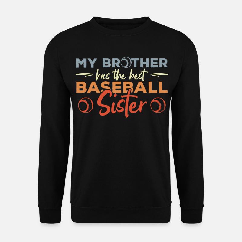 Baseballspieler Schwester - Unisex Pullover - Schwarz