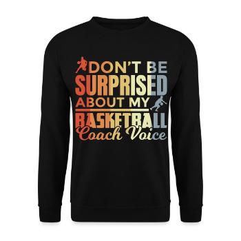 Entraîneur de basket-ball disant - Sweat-shirt Unisexe - noir - Devant - Alina (178cm) & Michal (187cm)