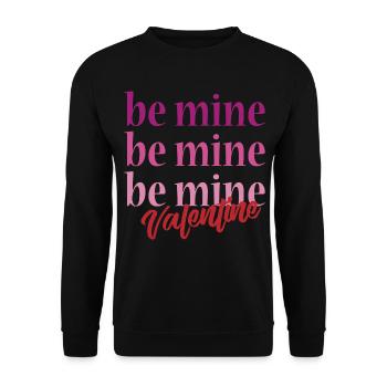 T-Shirt Be Mine Valentinstag Liebe - Unisex Pullover - Schwarz - Vorne - Alina (178cm) & Michal (187cm)