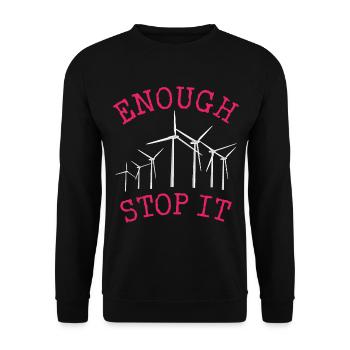No to wind turbines, Enough, Stop it - Unisex Sweatshirt - black - Front - Alina (178cm) & Michal (187cm)