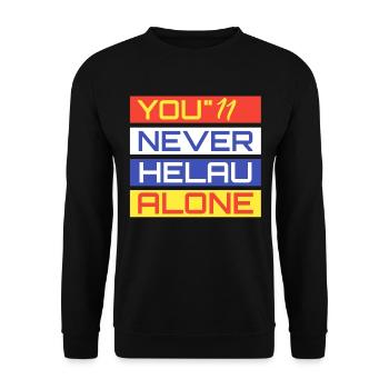 You Never Helau Alone - Unisex Pullover - Schwarz - Vorne - Alina (178cm) & Michal (187cm)