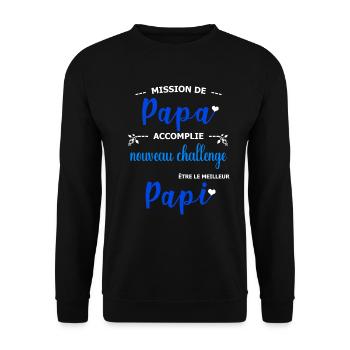 Mission de papa accomplie nouveau challenge être  - Sweat-shirt Unisexe - noir - Devant - Alina (178cm) & Michal (187cm)