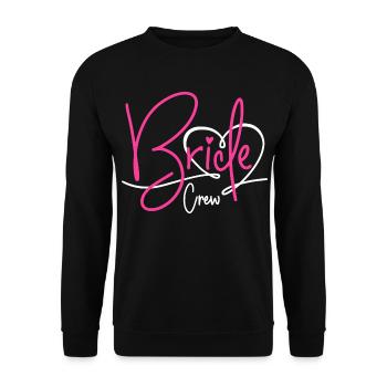 Bride Crew - Unisex Pullover - Schwarz - Vorne - Alina (178cm) & Michal (187cm)