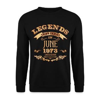 Legends are born in june 1973 - Unisex Sweatshirt - black - Front - Alina (178cm) & Michal (187cm)