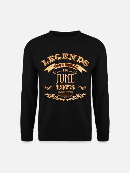 Legenden werden im Juni 1973 geboren - Unisex Pullover - Schwarz