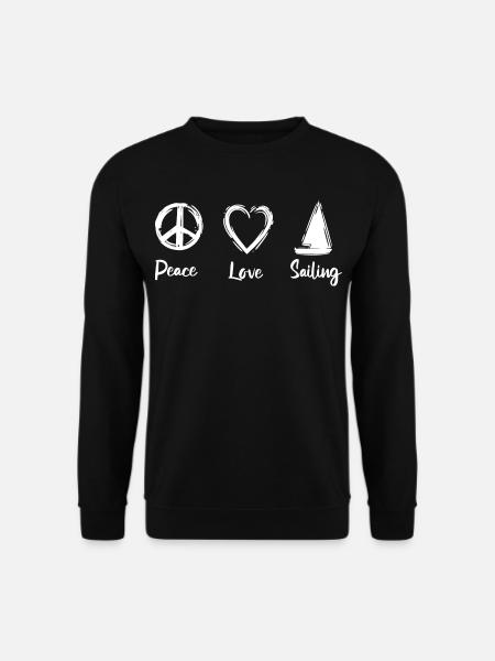 Peace Love Sailing - Sweat-shirt Unisexe - noir