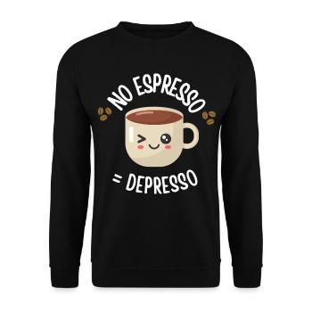 No Espresso = Depresso - Funny Coffee T-Shirt - Unisex Sweatshirt - black - Front - Alina (178cm) & Michal (187cm)